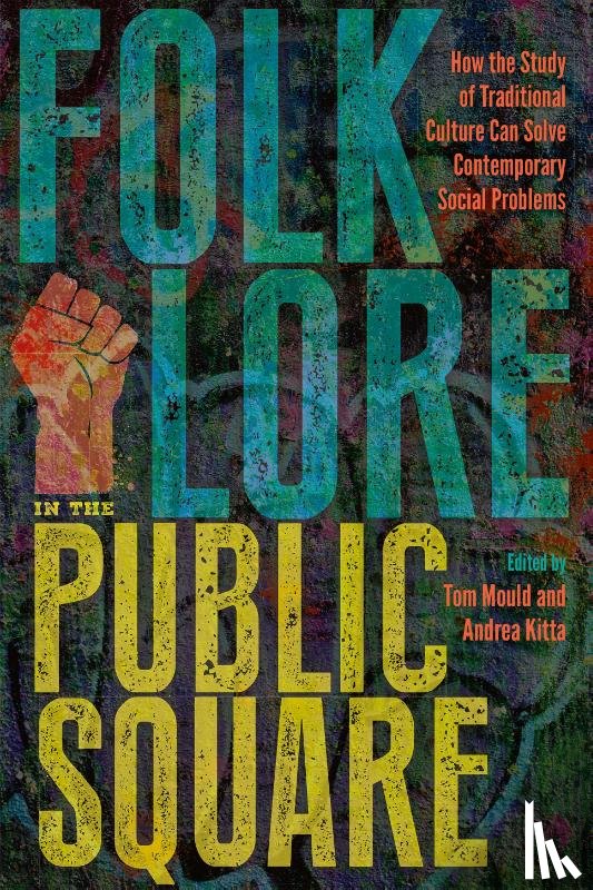  - Folklore in the Public Square