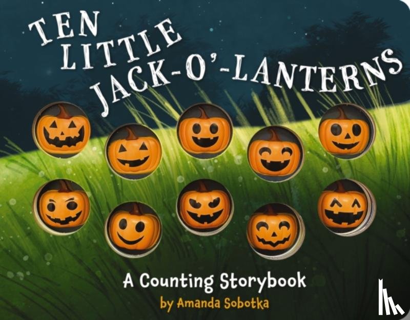 Sobotka, Amanda - Ten Little Jack O Lanterns