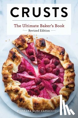 Caracciolo, Barbara - Crusts: The Revised Edition