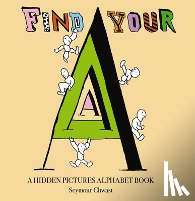 Chwast, Seymour - Find Your A