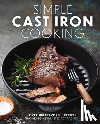 The Coastal Kitchen - Simple Cast Iron Cooking