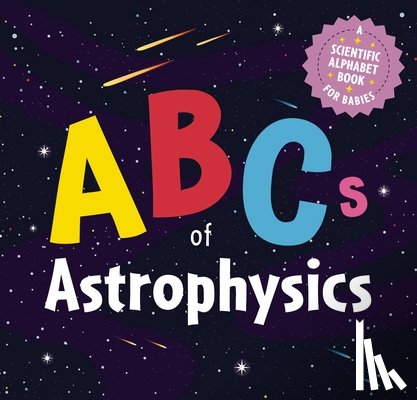 Applesauce Press - ABCs of Astrophysics