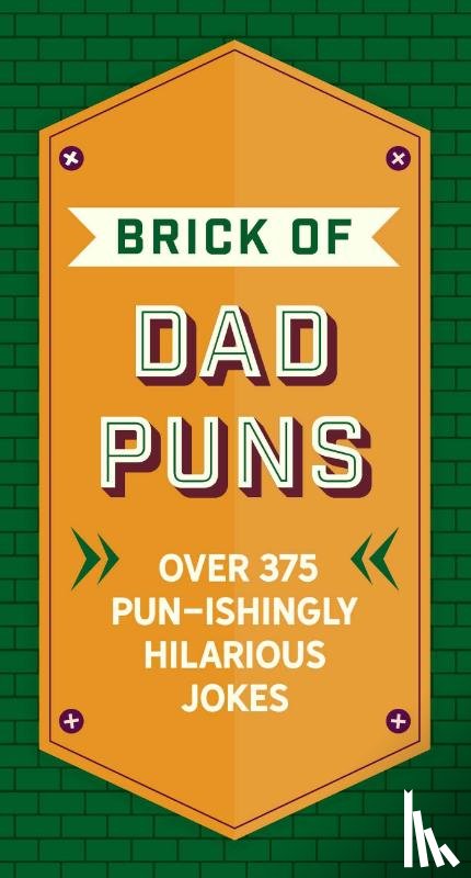 Cider Mill Press - The Brick of Dad Puns