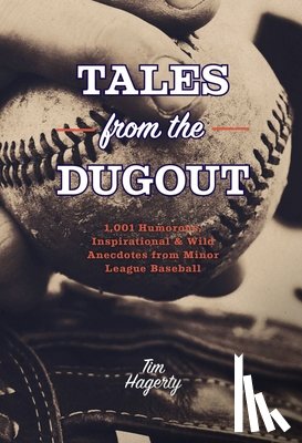 Hagerty, Tim - Tales from the Dugout