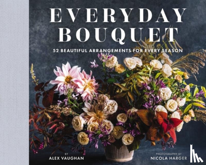 Vaughan, Alex - Everyday Bouquet