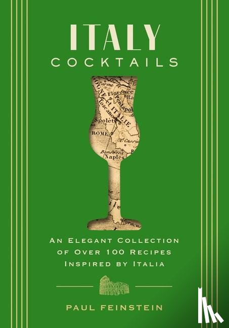 Feinstein, Paul - Italy Cocktails