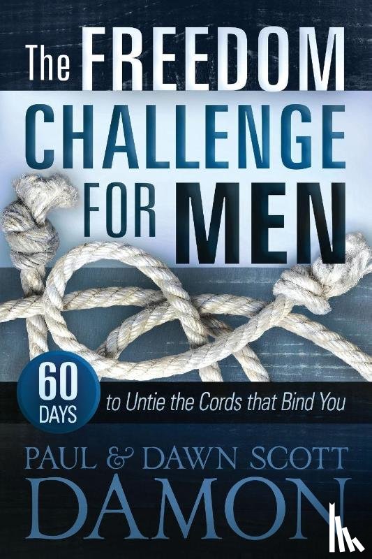 Damon, Dawn Scott, Damon, Paul - The Freedom Challenge For Men
