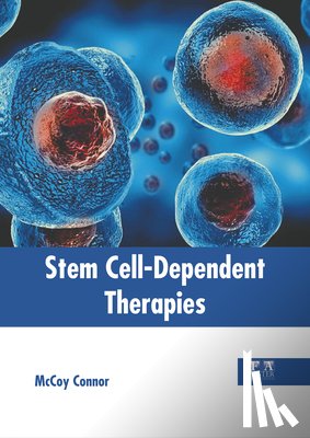 Connor, McCoy - Stem Cell-Dependent Therapies