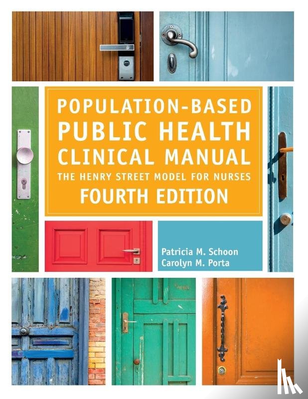 Schoon, Patricia M., Porta, Carolyn M. - Population-Based Public Health Clinical Manual, Fourth Edition
