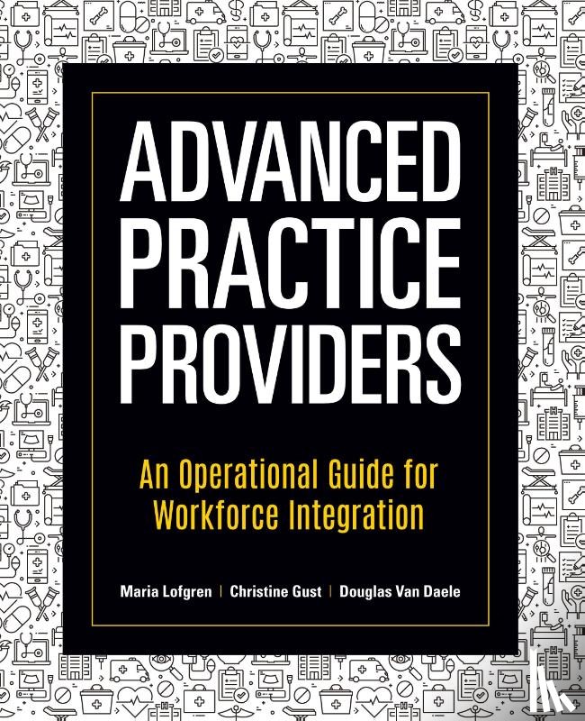 Lofgren, Maria, Gust, Christine, Daele, Douglas van - Advanced Practice Providers
