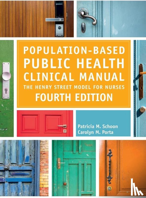 Schoon, Patricia M., Porta, Carolyn M. - Population-Based Public Health Clinical Manual, Fourth Edition