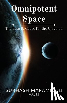 Subhash Maramraju - Omnipotent Space