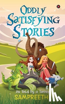 Sampreethe - Oddly Satisfying Stories