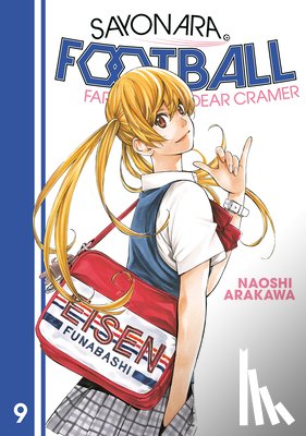 Arakawa, Naoshi - Sayonara, Football 9