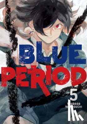 Yamaguchi, Tsubasa - Blue Period 5