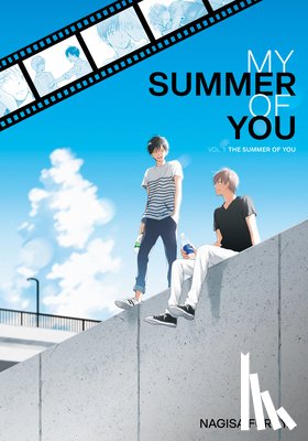 Furuya, Nagisa - The Summer of You (My Summer of You Vol. 1)