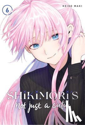 Maki, Keigo - Shikimori's Not Just a Cutie 6
