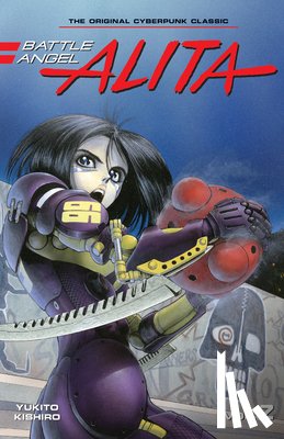 Kishiro, Yukito - Battle Angel Alita 2 (Paperback)