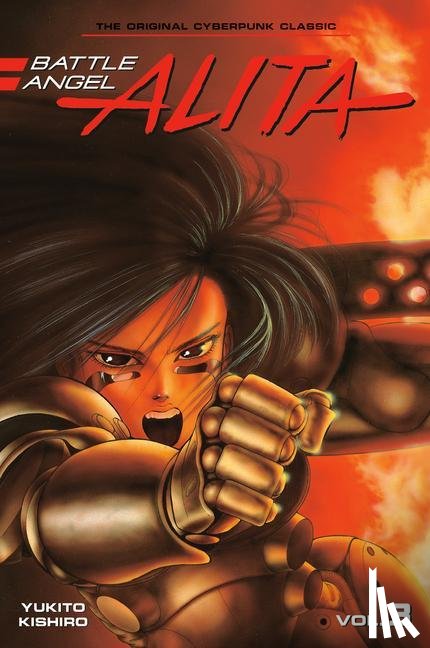 Kishiro, Yukito - Battle Angel Alita 3 (Paperback)