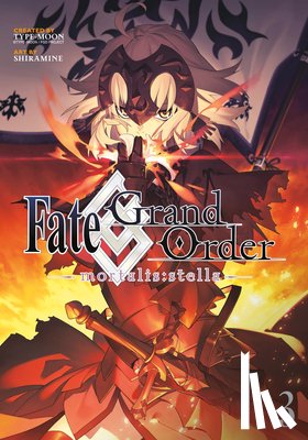 Shiramine - Fate/Grand Order -mortalis:stella- 3 (Manga)