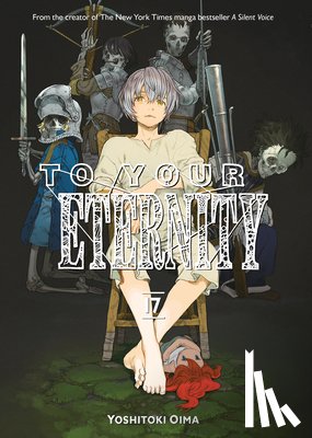 Oima, Yoshitoki - To Your Eternity 17