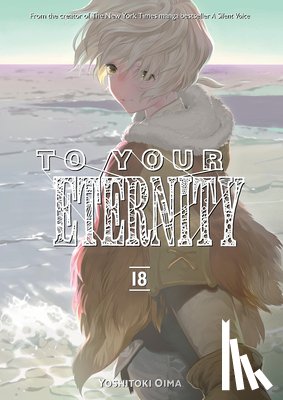 Oima, Yoshitoki - To Your Eternity 18