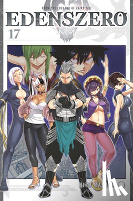 Mashima, Hiro - EDENS ZERO 17