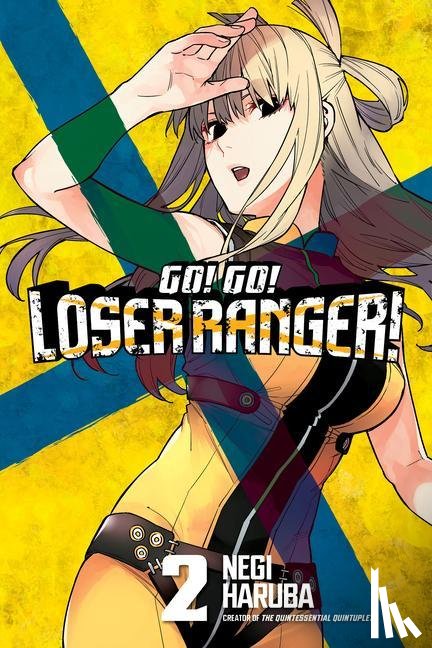 Haruba, Negi - Go! Go! Loser Ranger! 2