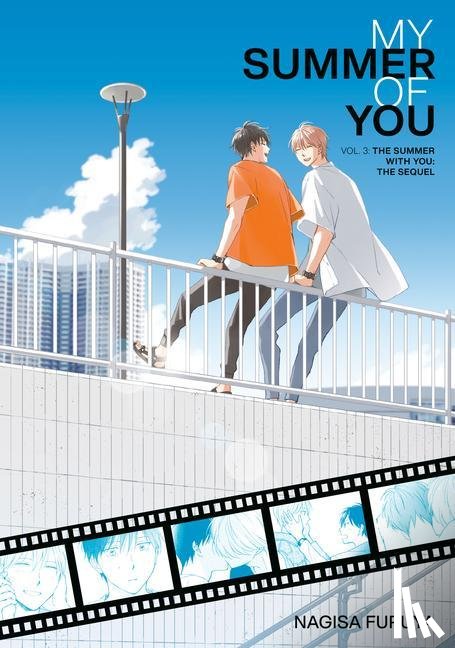 Furuya, Nagisa - The Summer With You: The Sequel (My Summer of You Vol. 3)