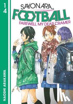 Arakawa, Naoshi - Sayonara, Football 14