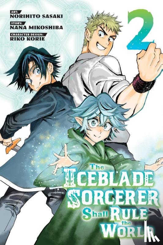 Sasaki, Norihito - The Iceblade Sorcerer Shall Rule the World 2