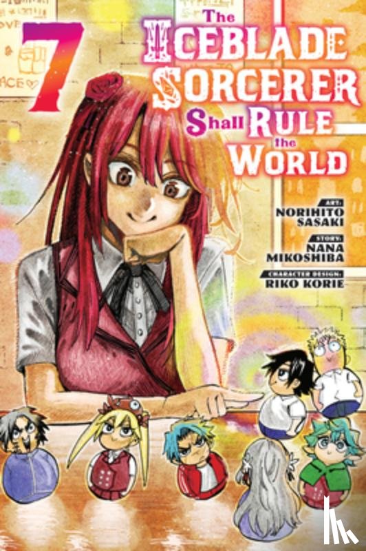 Sasaki, Norihito - The Iceblade Sorcerer Shall Rule the World 7