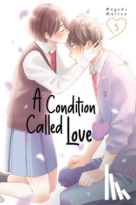 Morino, Megumi - A Condition Called Love 5