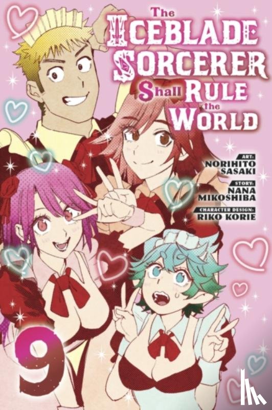 Sasaki, Norihito - The Iceblade Sorcerer Shall Rule the World 9
