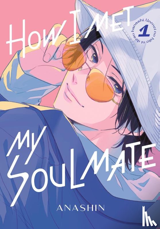 Anashin - How I Met My Soulmate 1