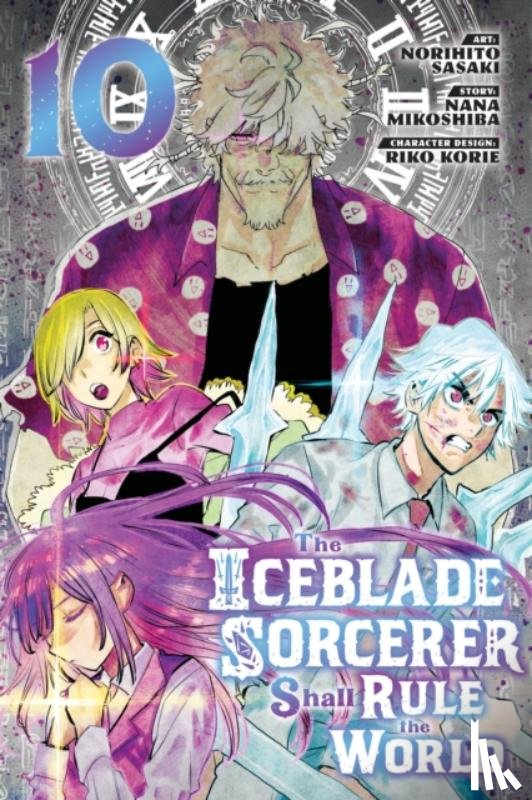 Sasaki, Norihito - The Iceblade Sorcerer Shall Rule the World 10