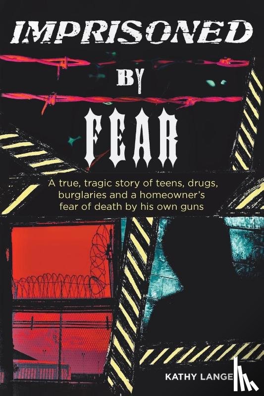 Lange, Kathy - Imprisoned by Fear