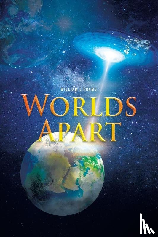 Frame, William L - Worlds Apart