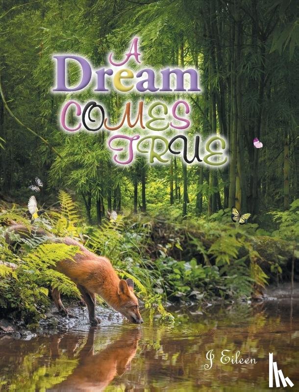 Eileen, J - A Dream Comes True
