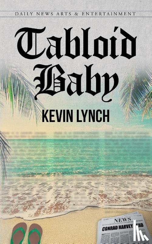 Lynch, Kevin - Tabloid Baby