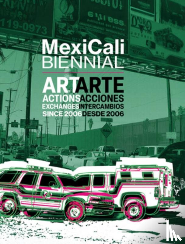  - MexiCali Biennial