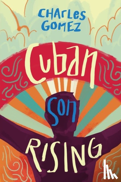 Gomez, Charles - Cuban Son Rising