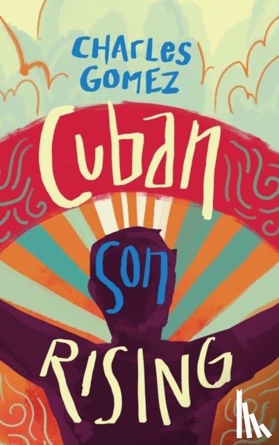 Gomez, Charles - Cuban Son Rising