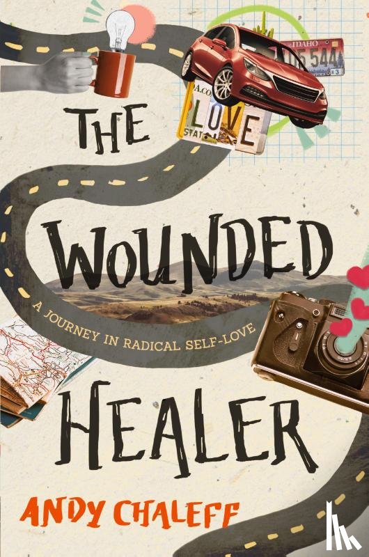Chaleff, Andy - The Wounded Healer