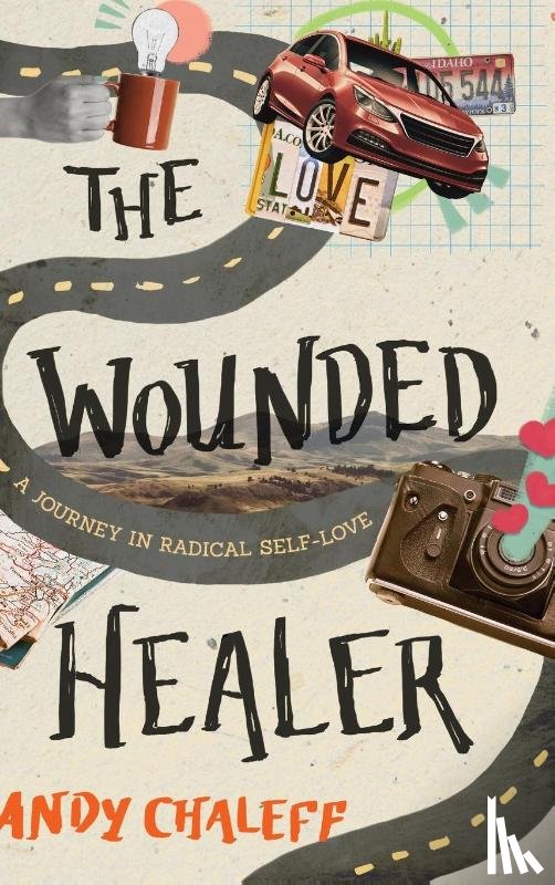 Chaleff, Andy - The Wounded Healer