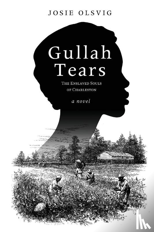Olsvig, Josie - Gullah Tears