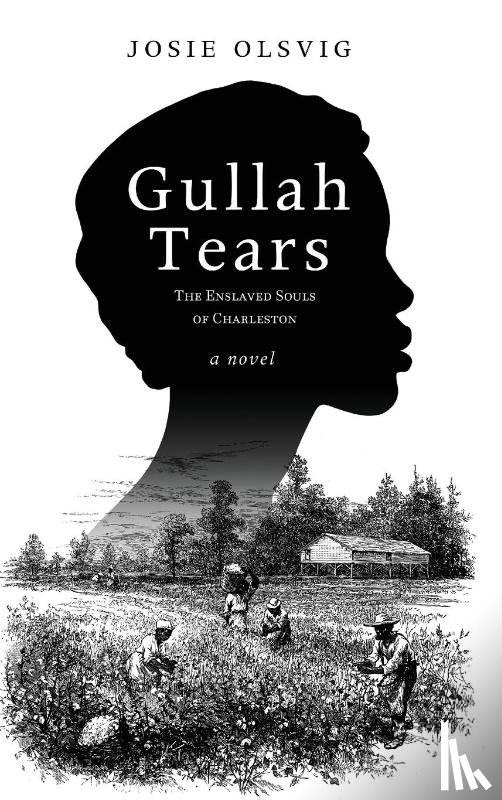 Olsvig, Josie - Gullah Tears