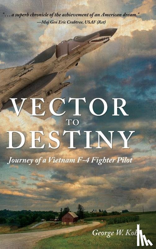 Kohn, George W - Vector to Destiny