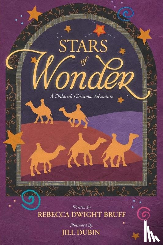Bruff, Rebecca Dwight - Stars of Wonder