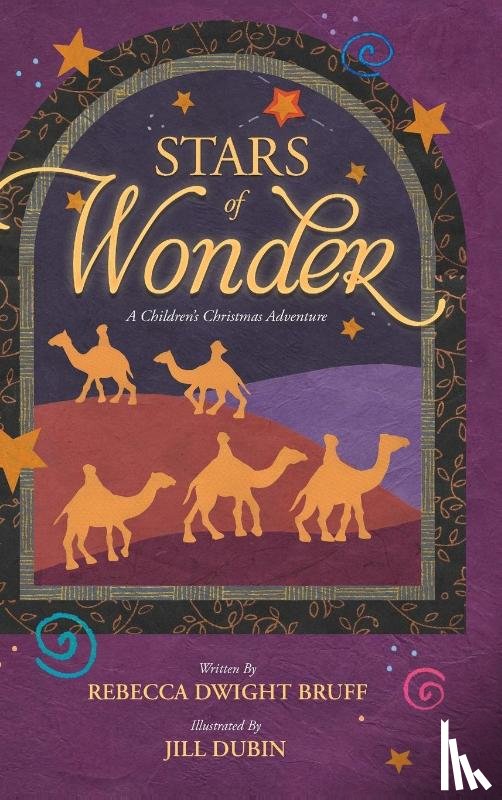 Bruff, Rebecca Dwight - Stars of Wonder